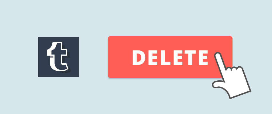 How To Delete Your Tumblr Account